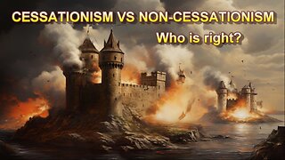 Cessationism VS Non-Cessationism