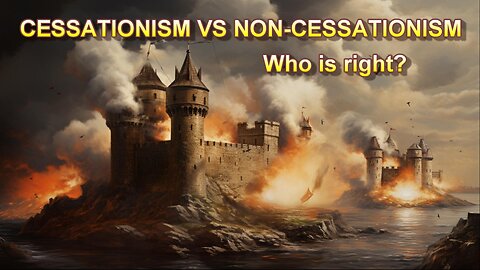 Cessationism VS Non-Cessationism