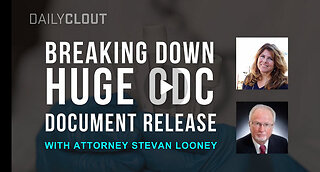 Naomi Wolf interviews Attorney Stevan Looney :Breaks Down HUGE CDC Document Release