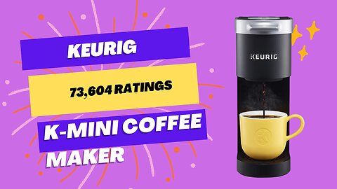 best keurig k-mini coffee maker review