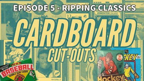 Box Break & Pack Rips - EPISODE 5 - Cardboard Cut-Outs - Did we pull a Gretzky??????