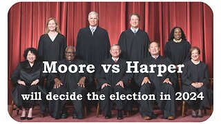 Supreme Court will soon decide the 2024 Elections — 1/23/2023