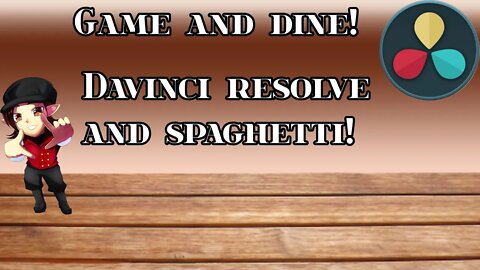 Game and Dine EP1 Pilot! Now with Spaghetti!