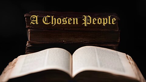 A Chosen People