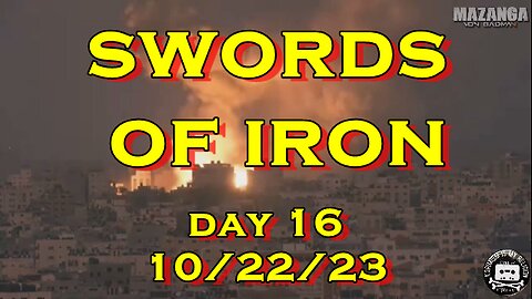 Swords of Iron Day 16 (Israel vs Hamas)