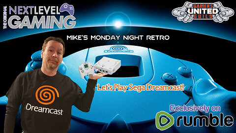 NLG Live: Mike's Monday Night Retro - Let's Play Sega Dreamcast!