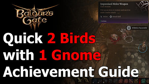 Baldur's Gate 3 Two Birds with One Gnome Achievement & Trophy Guide - Improvised Melee Weapon