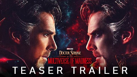 Doctor Strange in the Multiverse of Madness Teaser Trailer 2022