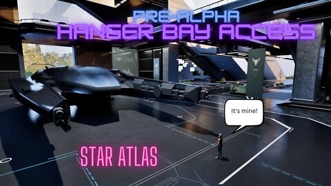Star Atlas Pre Alpha Spaceship Hanger early access