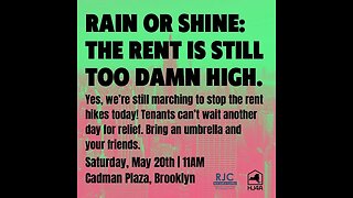 The Rent is too Damn High Rally and March Cadman Plaza 5/20/23