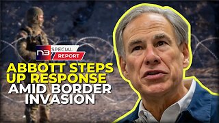 TEXAS GOV ABBOTT DEPLOYS MORE TROOPS & RAZOR WIRE AS MIGRANT INVASION INTENSIFIES