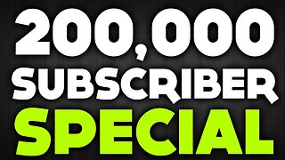200,000 Subscriber Special