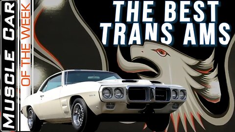 Top Pontiac Trans Ams - Muscle Car Of The Week Video Episode 346