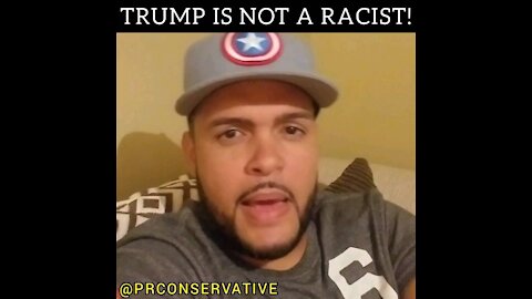 Trump Is not a racist and this Latino would know