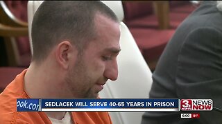 Sedlacek will serve 40-65 years in prison