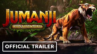 Jumanji: Wild Adventures - Official Launch Trailer