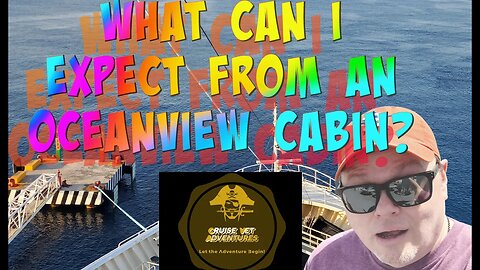 What to Expect From An Oceanview Cruise Cabin | Part 2 of 4 Cabin Reviews