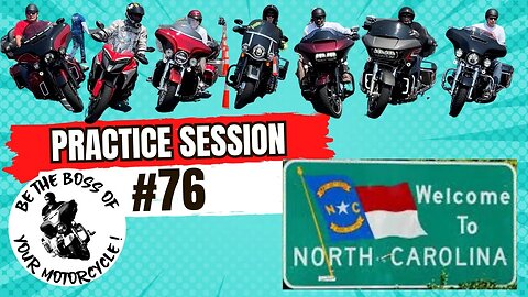 Practice Session #76 - North Carolina - Advanced Slow Speed Motorcycle Riding Skills