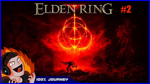 Elden Ring - The Castle & Unstoppable Godrick! - Stream VOD Part 2
