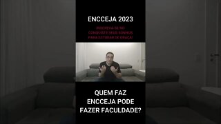 QUEM FAZ ENCCEJA PODE FAZER FACULDADE? - #shorts