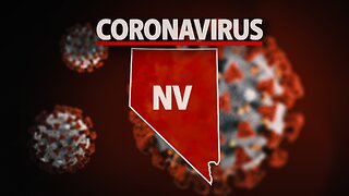 Latest: COVID-19 numbers in Nevada
