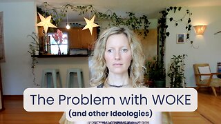 The Problem with WOKE