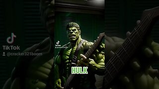 HULK Plays GUITAR 🎸