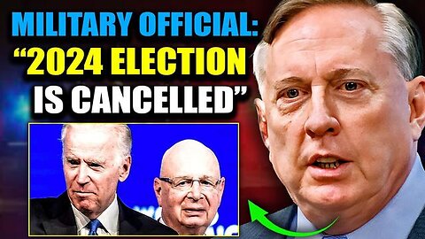 US General Admits Globalists Planning Financial Crash, 'There Will Be No 2024 Election'