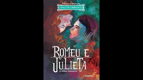 Romeu e Julieta - William Shakespeare - Resenha