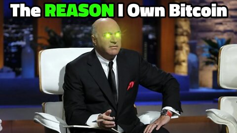 The Reason I Own Bitcoin - Shark Tank's Kevin O'Leary