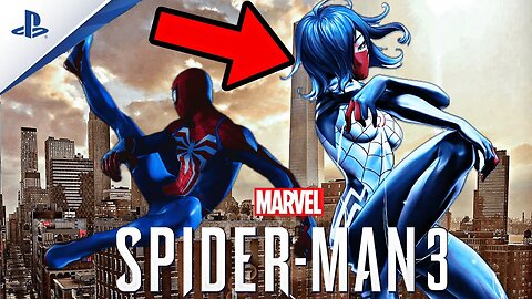 Marvel's Spider-Man 3 (PS5) SILK Game Teased, 3 Playable Spider Characters!