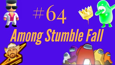 Among Stumble Fall Live Stream- CUSTOMS with Viewers | Session #64