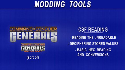 Command & Conquer Generals - Mod Tools - CSF Reading and Investigations