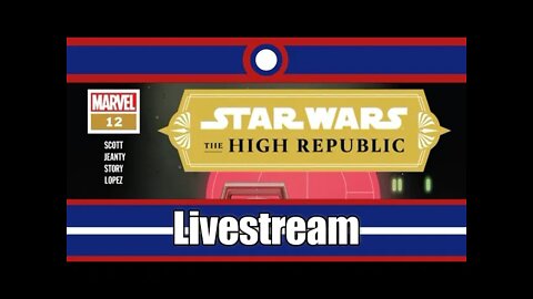 Star Wars The High Republic Comic Livestream Part 09