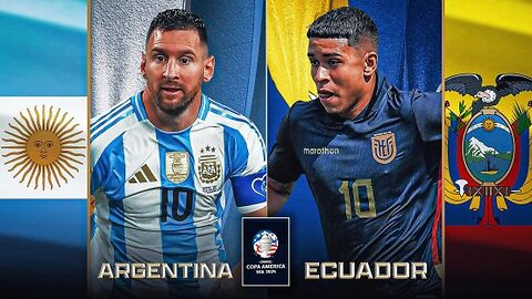 Copa America Highlights: Argentina vs Ecuador Quarterfinals