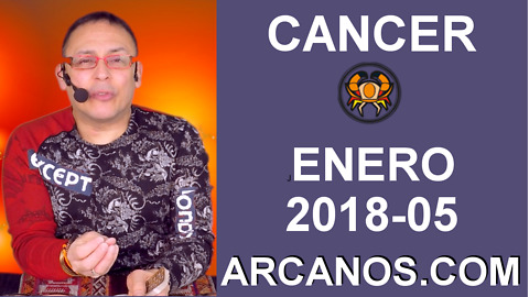 CANCER ENERO 2018-05-28 Ene al 03 Feb 2018-Amor Solteros Parejas Dinero Trabajo-ARCANOS.COM