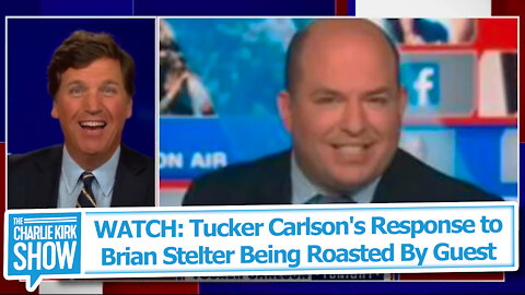 WATCH: Tucker Carlson's Response to Brian Stelter Being Roasted By Guest