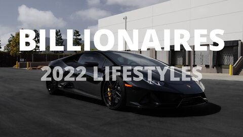 BILLIONAIRE Luxury Lifestyle [2022 BILLIONAIRE MOTIVATION] #6 #billionaires #luxurylife #lifestyle