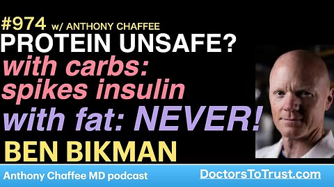 BEN BIKMAN d | Protein unsafe? with carbs [unnatural] will spike insulin; with fat: will NOT