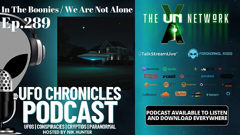 Ep.289 In The Boonies / We Are Not Alone