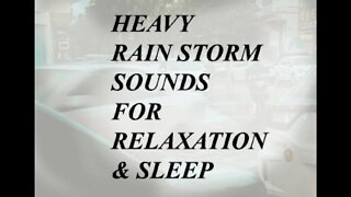 Heavy Rainstorm Sounds for 1 Hour For Relaxing, Sleeping, and Soothing out 😴