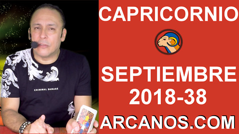 HOROSCOPO CAPRICORNIO-Semana 2018-38-Del 16 al 22 de septiembre de 2018-ARCANOS.COM