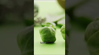 That is why Brussels Sprouts helps to improve your BRAIN's HEALTH