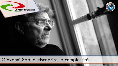 Giovanni Spalla: riscoprire la complessità