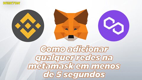 COMO ADICIONAR QUALQUER REDE NA METAMASK EM MENOS DE 5 SEGUNDOS [BSC/POLYGON]