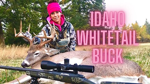 2020 Idaho Rifle Whitetail Deer Hunt - Big Buck Down - Marksman's Creed - Ep. 14