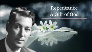 Neville Goddard Lectures l Repentance, A Gift of God l Modern Mystic