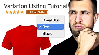 How I List A Product with Variations - Amazon FBA Tutorial