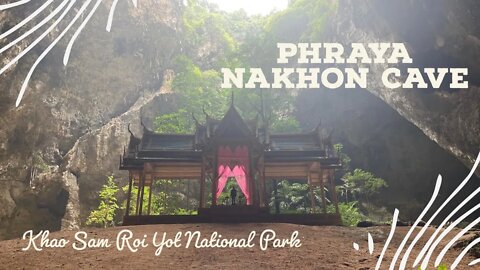 Phraya Nakhon Cave and Laem Sala Beach - Khao Sam Roi Yot National Park Thailand