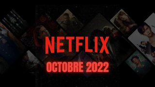 Date de sorte Netflix Octobre 2022